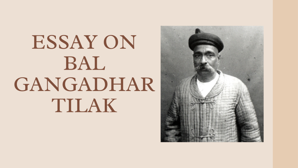 essay on bal gangadhar tilak 500 words