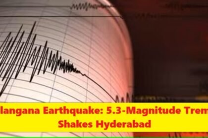 Telangana Earthquake: 5.3-Magnitude Tremor Shakes Hyderabad and Surrounding Areas